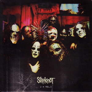 Slipknot2<Vol3